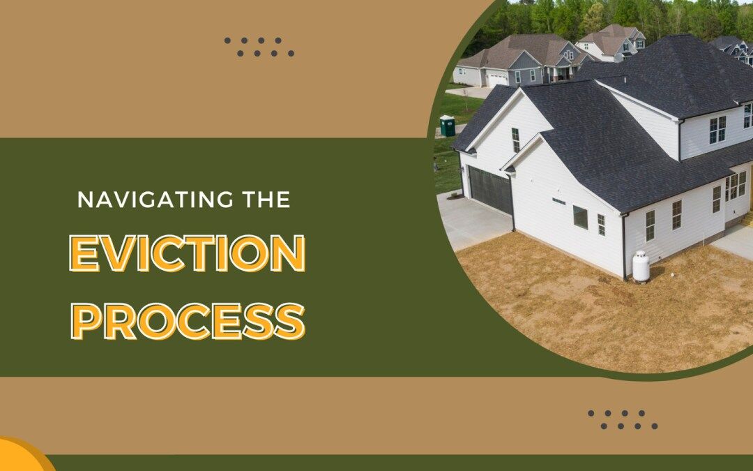 Navigating the Eviction Process: Tips for Landlords and Tenants